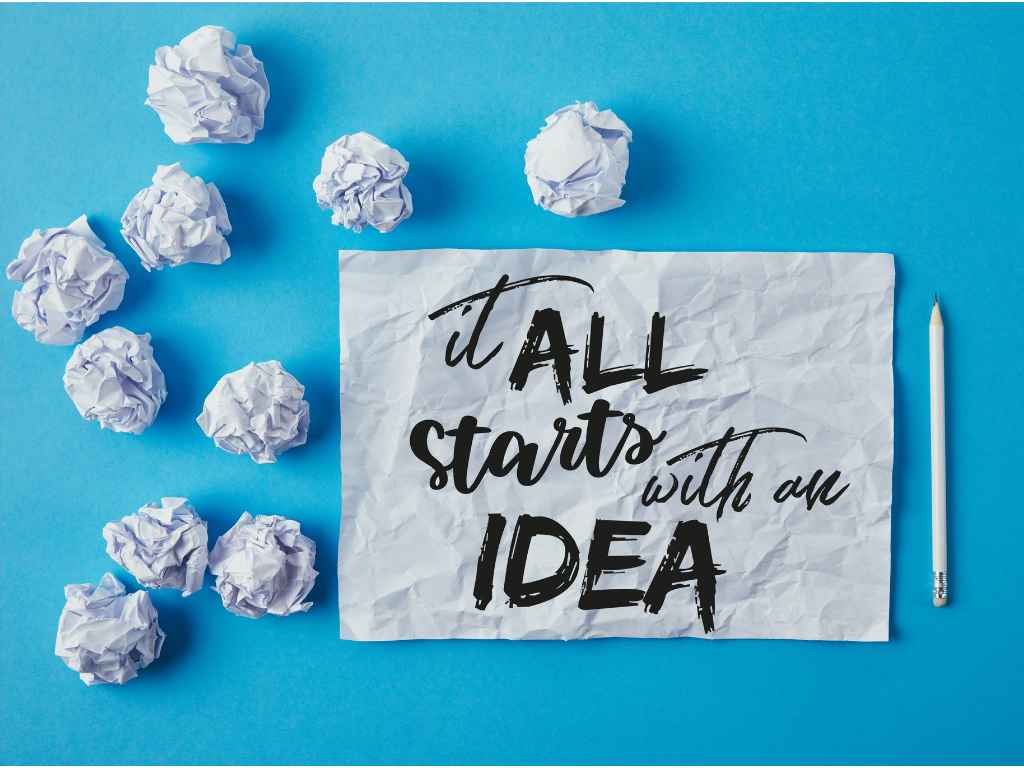 it all start with an idea